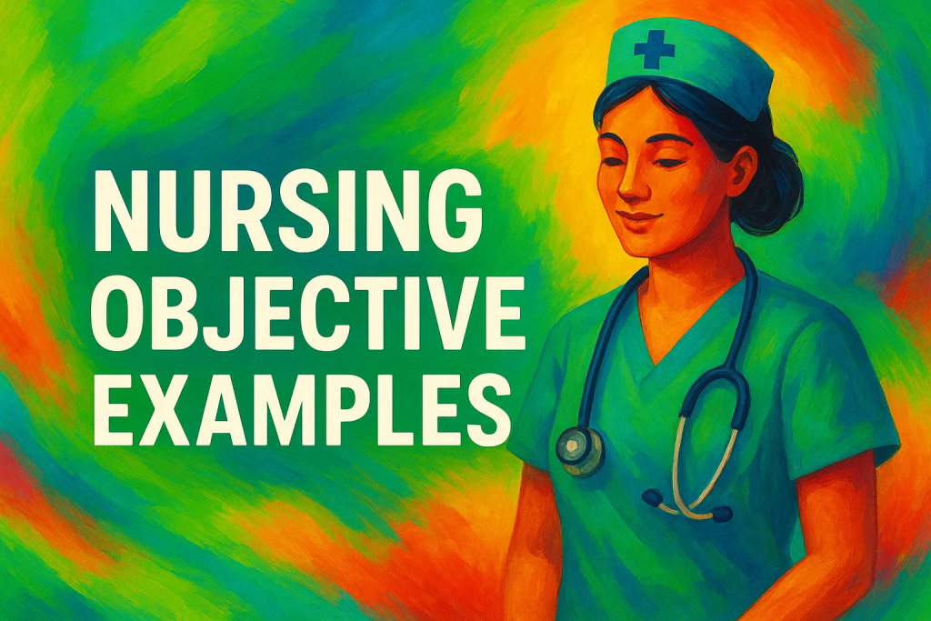Nursing Objective Examples